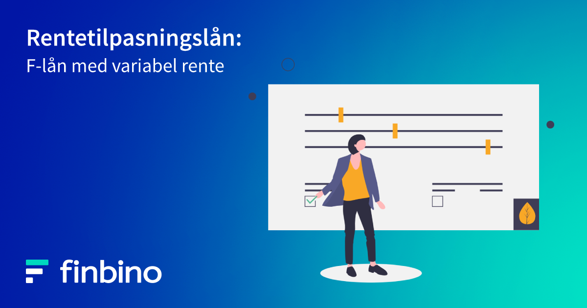 Rentetilpasningslån: med rente Finbino
