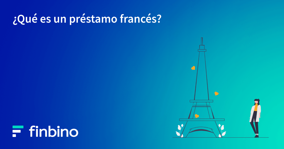 ¿Qué es un préstamo francés?
