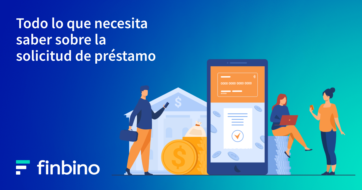 Todo lo que necesita saber sobre la solicitud de préstamo